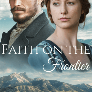 Faith on the Frontier