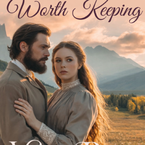 A Bride Worth Keeping